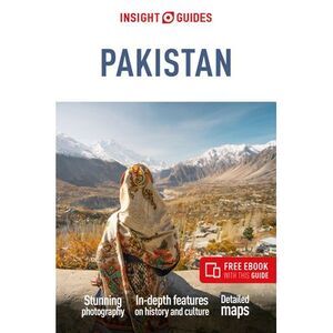 Insight Guides Pakistan: Travel Guide with eBook -- Insight Guides